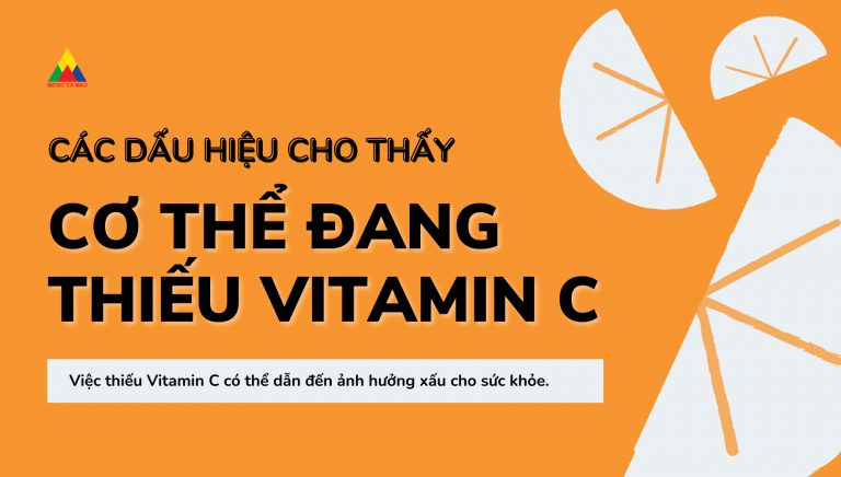 CÁC DẤU HIỆU CHO THẤY CƠ THỂ THIẾU VITAMIN C