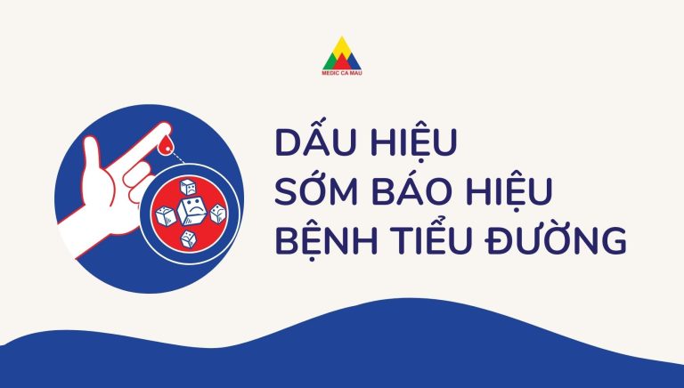 DẤU HIỆU SỚM BÁO HIỆU BỆNH TIỂU ĐƯỜNG