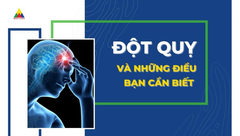 ĐỘT QUỴ VÀ NHỮNG ĐIỀU BẠN CẦN BIẾT