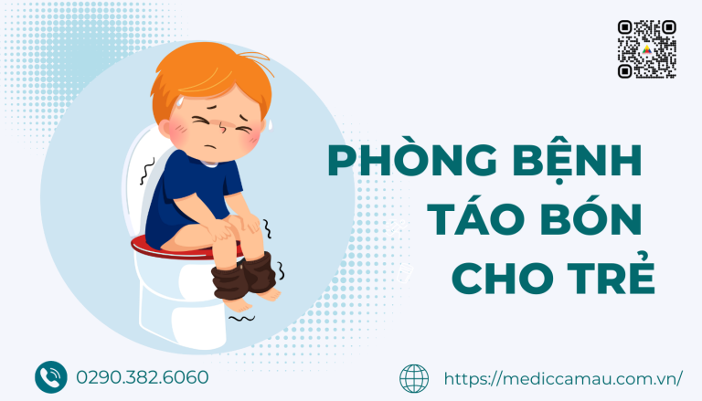 CÁCH PHÒNG BỆNH TÁO BÓN Ở TRẺ EM