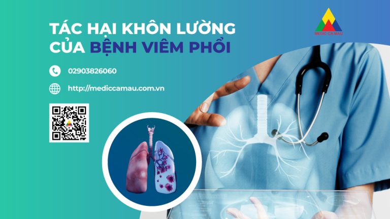 TÁC HẠI KHÔN LƯỜNG CỦA BỆNH VIÊM PHỔI 