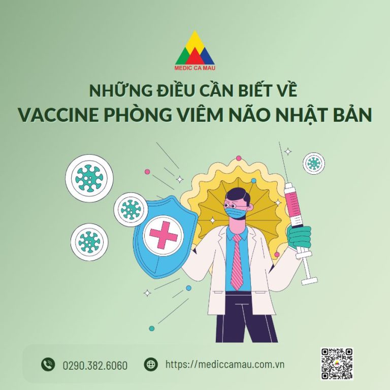 CHUYÊN MỤC: KIẾN THỨC TIÊM CHỦNG: NHỮNG ĐIỀU CẦN BIẾT VỀ VẮC XIN PHÒNG VIÊM NÃO NHẬT BẢN