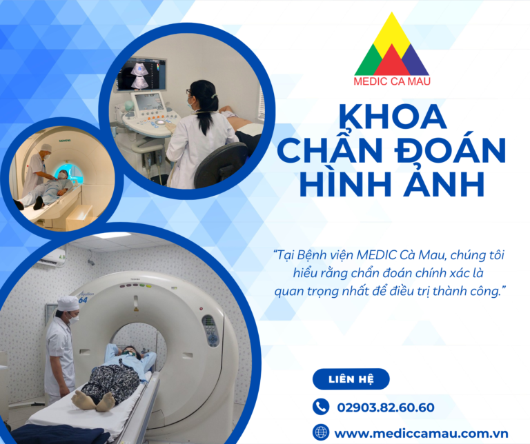 CHẨN ĐOÁN HÌNH ẢNH, MŨI NHỌN CỦA MEDIC CÀ MAU