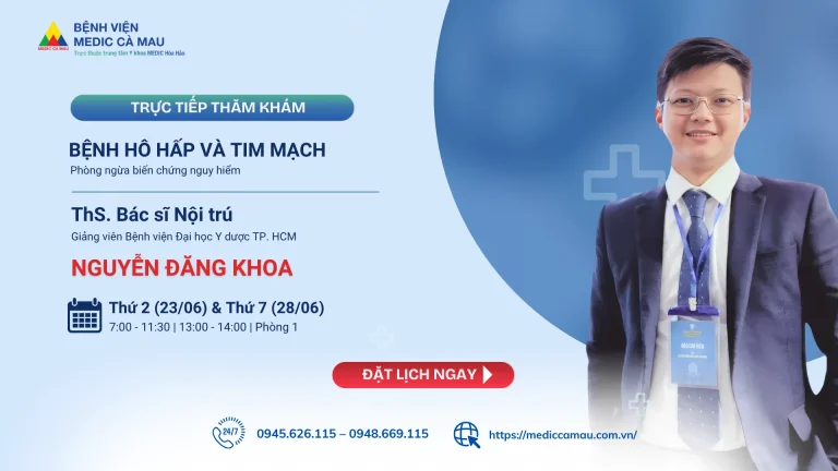 Thăm khám & điều trị tim mạch – hô hấp cùng Thạc sĩ Bác sĩ nội trú Đại học Y Dược TP.HCM ngay tại Bệnh viện Medic Cà Mau