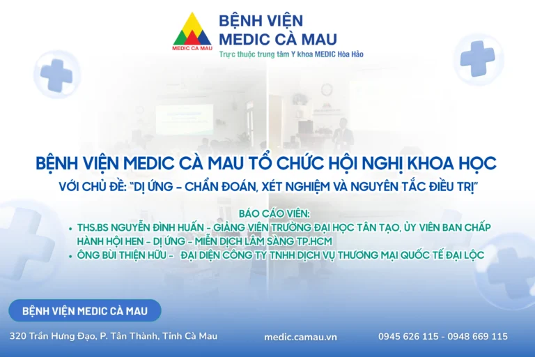 Bệnh viện MEDIC Cà Mau tổ chức Hội nghị khoa học về dị ứng và ra mắt hệ thống xét nghiệm dị nguyên hiện đại