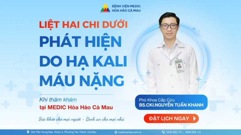 LIỆT HAI CHI DƯỚI – PHÁT HIỆN DO HẠ KALI MÁU NẶNG